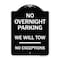 Signmission No Overnight Parking We Will Tow No Exceptions Heavy-Gauge Alum Sign, 18" L, 24" H, BW-1824-23826 A-DES-BW-1824-23826 - alternate 1
